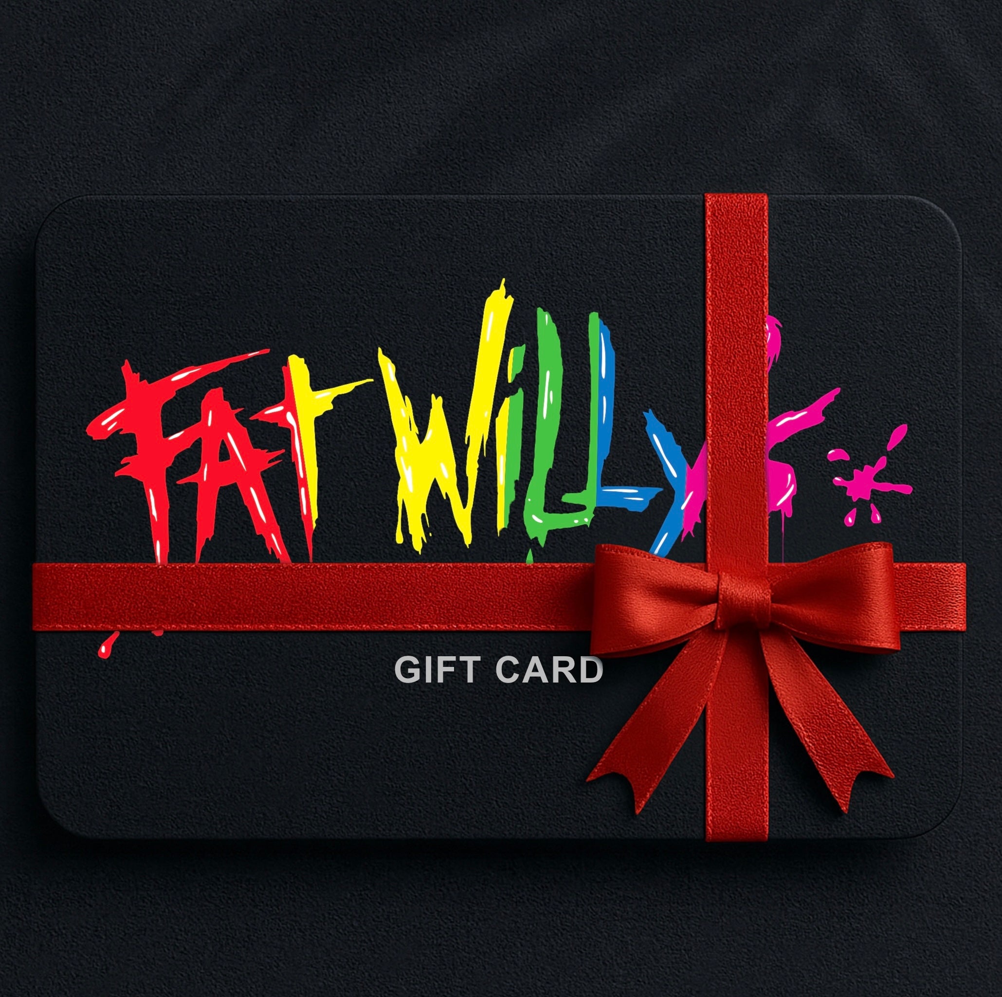 Fat Willy's E-Gift Card